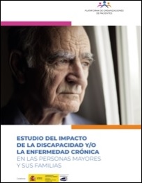 Estudio del impacto de la discapacidad y/o la enfermedad crnica en las personas mayores y sus familias