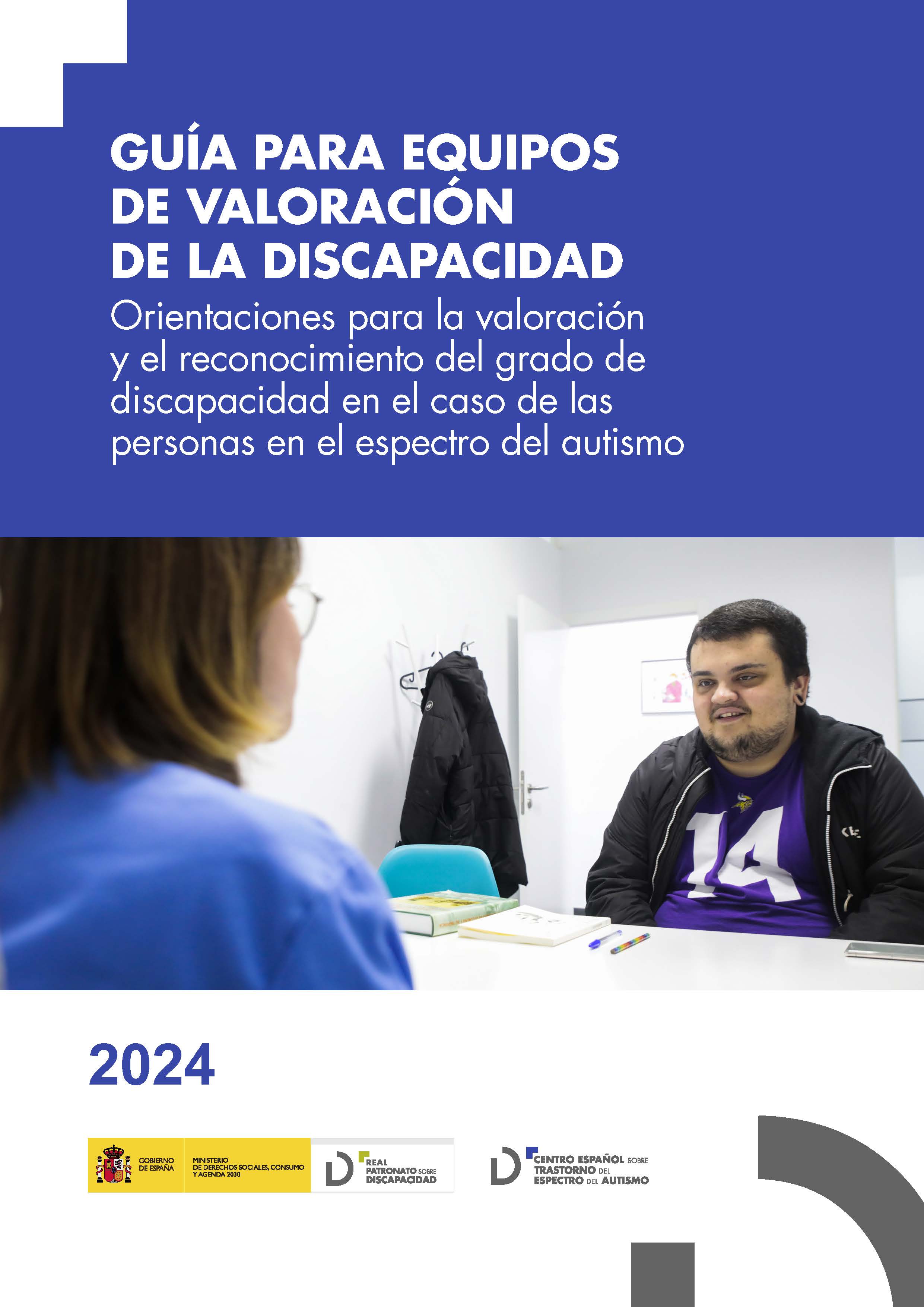 Imagen noticia Portada de la 'Guía para equipos de valoración de la discapacidad. Orientaciones en el caso de las personas en el espectro del autismo'