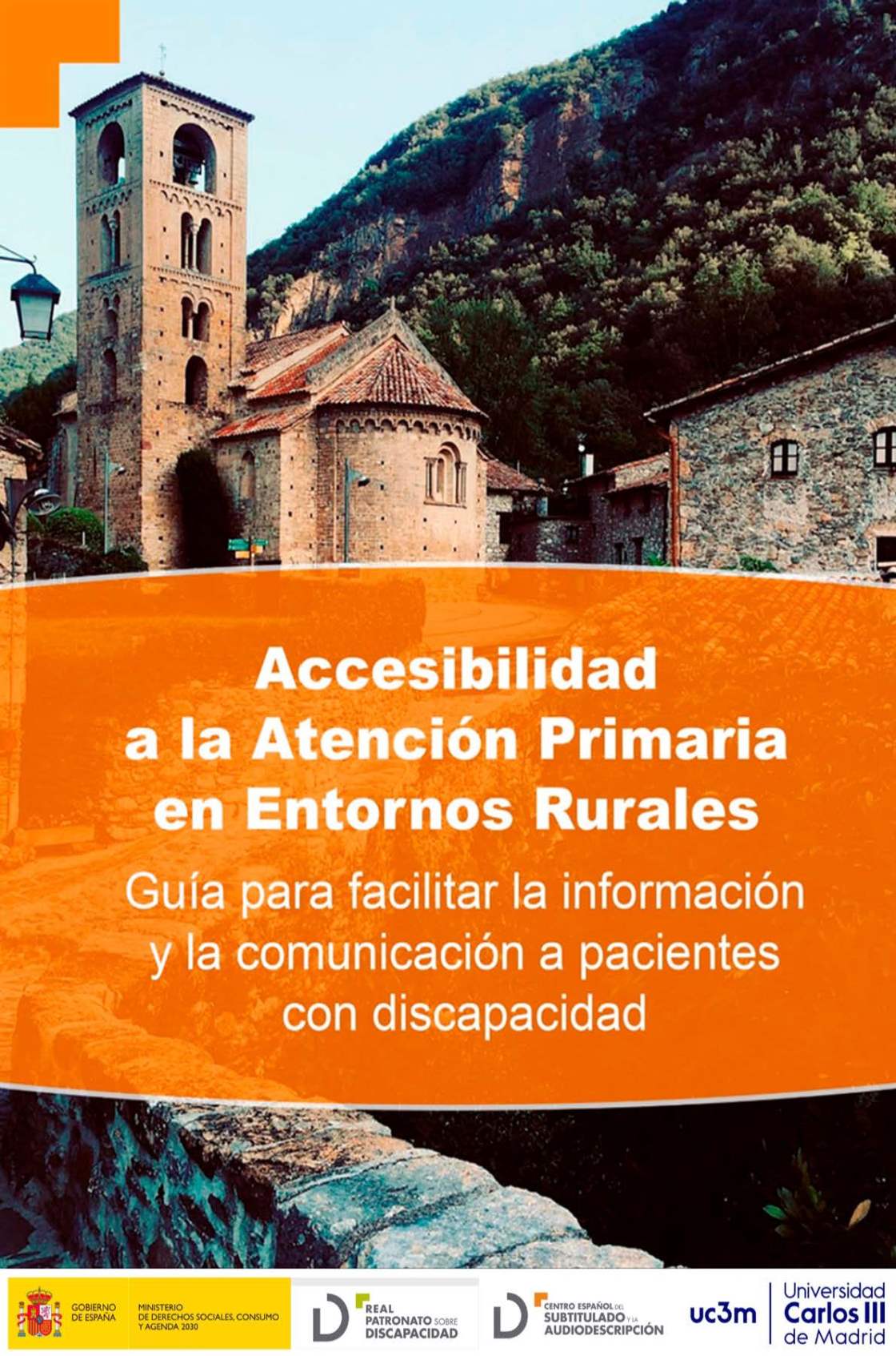 Noticia Accesibilidad a la Atención Primaria en Entornos Rurales. Guía para facilitar la información y la comunicación a pacientes con discapacidad