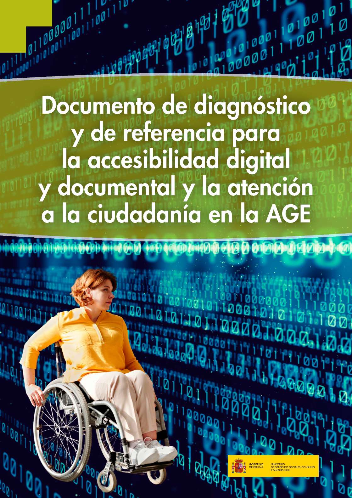 Imagen noticia Portada del 'Documento de diagnóstico y de referencia para la accesibilidad digital y documental y la atención a la ciudadanía en la AGE'