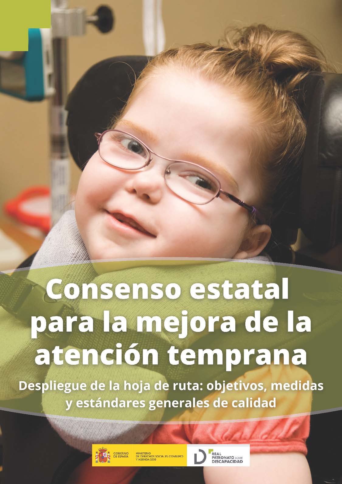 Noticia Consenso estatal para la mejora de la atención temprana. Despliegue de la hoja de ruta: objetivos, medidas y estándares generales de calidad