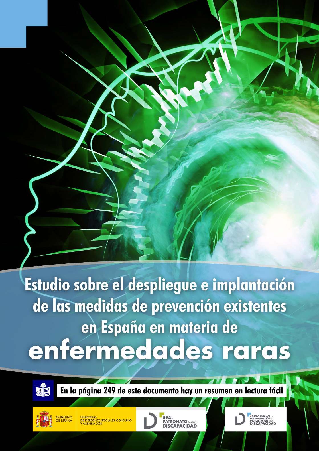Noticia Estudio sobre el despliegue e implantación de las medidas de prevención existentes en España en materia de enfermedades raras