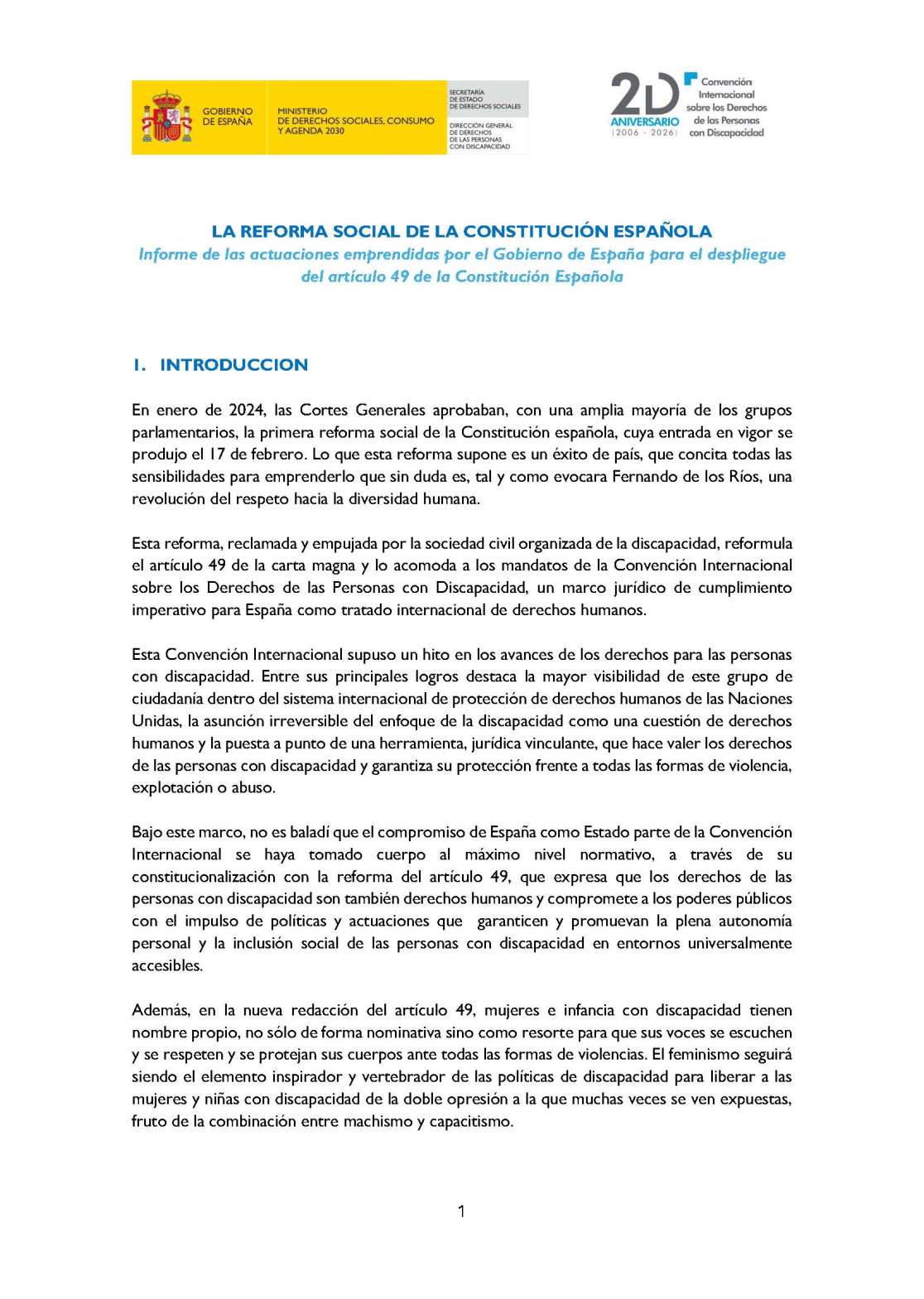 Noticia Informe de las actuaciones emprendidas por el Gobierno de España para el despliegue del artículo 49 de la Constitución Española