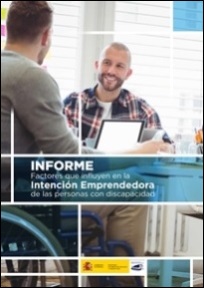 Factores que influyen en la intención emprendedora de las personas con discapacidad Factores que influyen en la intención emprendedora de las personas con discapacidad