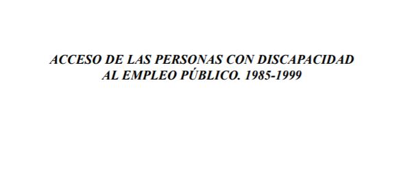Acceso de las personas con discapacidad al empleo pblico
