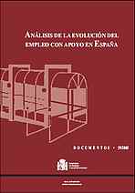 Análisis de la evolución del empleo con apoyo en España Análisis de la evolución del empleo con apoyo en España