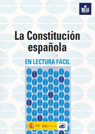 La Constitución Española en Lectura Fácil La Constitución Española en Lectura Fácil