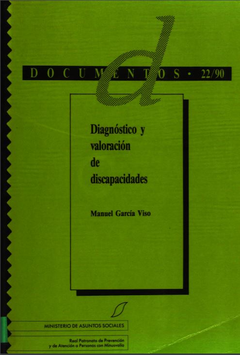 DIAGNOSTICO Y VALORACION DE DISCAPACIDADES.