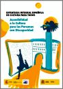 Estrategia integral española de cultura para todos. Accesibilidad a la cultura para las personas con discapacidad Estrategia integral española de cultura para todos. Accesibilidad a la cultura para las personas con discapacidad