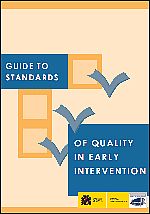 GUIDE TO STANDARDS OF QUALITY IN EARLY INTERVENTION