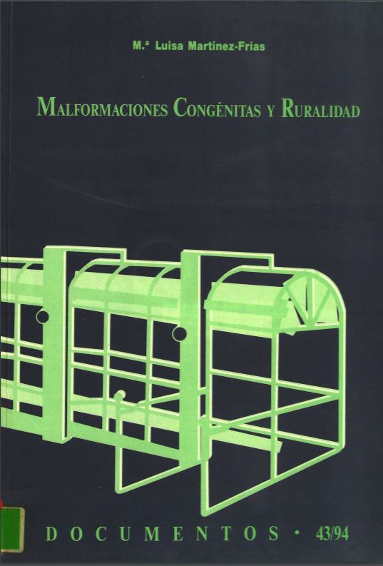 MALFORMACIONES CONGENITAS Y RURALIDAD. SERIE DOCUMENTOS N 43 / 94