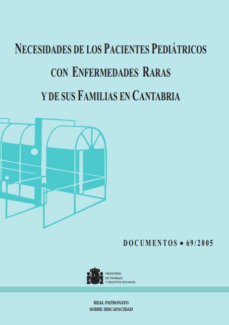 NECESIDADES DE LOS PACIENTES PEDIATRICOS CON ENFERMEDADES RARAS Y DE SUS FAMILIAS EN CANTABRIA.