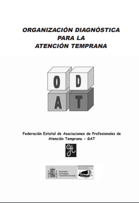 ORGANIZACION DIAGNOSTICA PARA LA ATENCION TEMPRANA (ODAT)