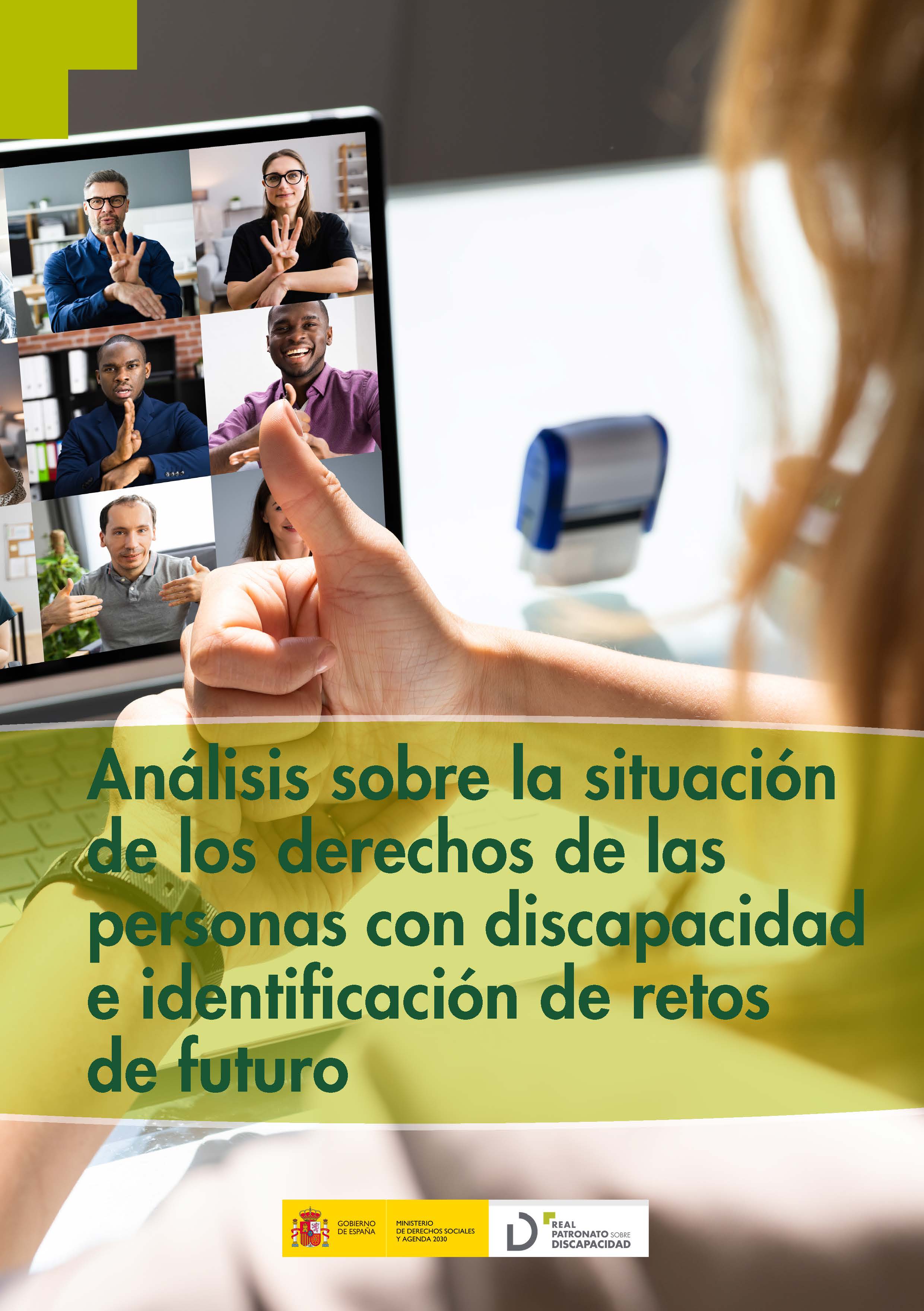 Imagen noticia Portada del Análisis sobre la situación de los derechos de las personas con discapacidad e identificación de retos de futuro