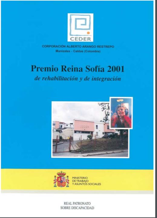 PREMIO REINA SOFIA 2001, DE REHABILITACION Y DE INTEGRACION