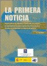 La primera noticia. Estudio sobre los procedimientos profesionales, las vivencias y las necesidades de los padres cuando se les informa de que su hijo tiene una discapacidad o un trastorno del desarrollo, 2� ed.