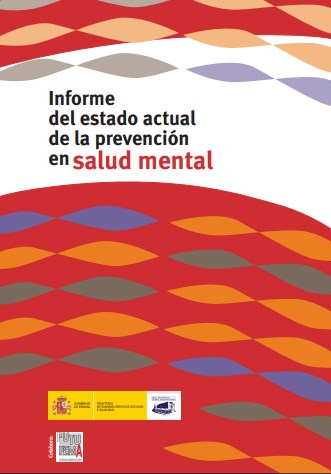 Informe del estado actual de la prevención en salud mental Informe del estado actual de la prevención en salud mental