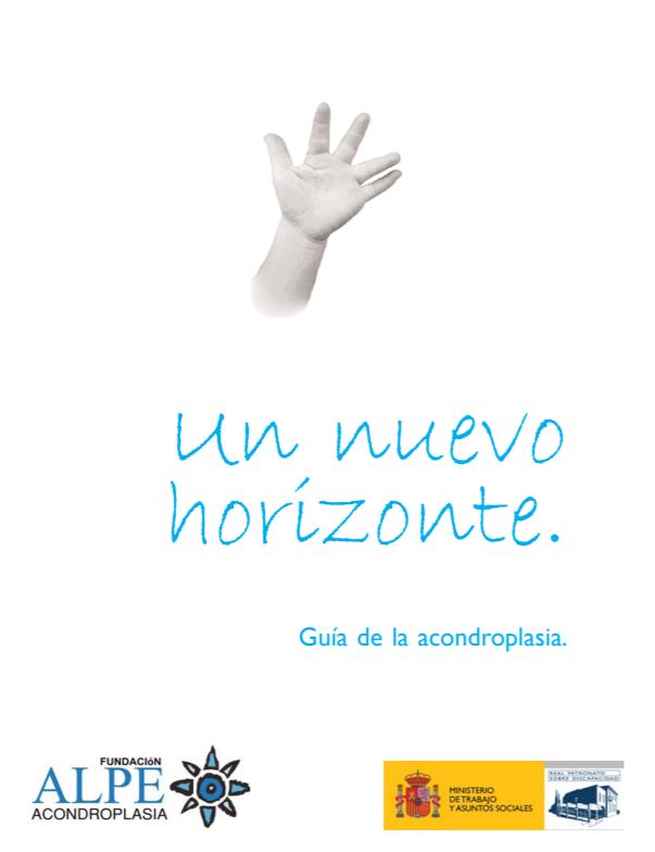 UN NUEVO HORIZONTE. GUIA DE LA ACONDROPLASIA