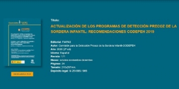 Actualización de los programas de detección precoz de la sordera infantil