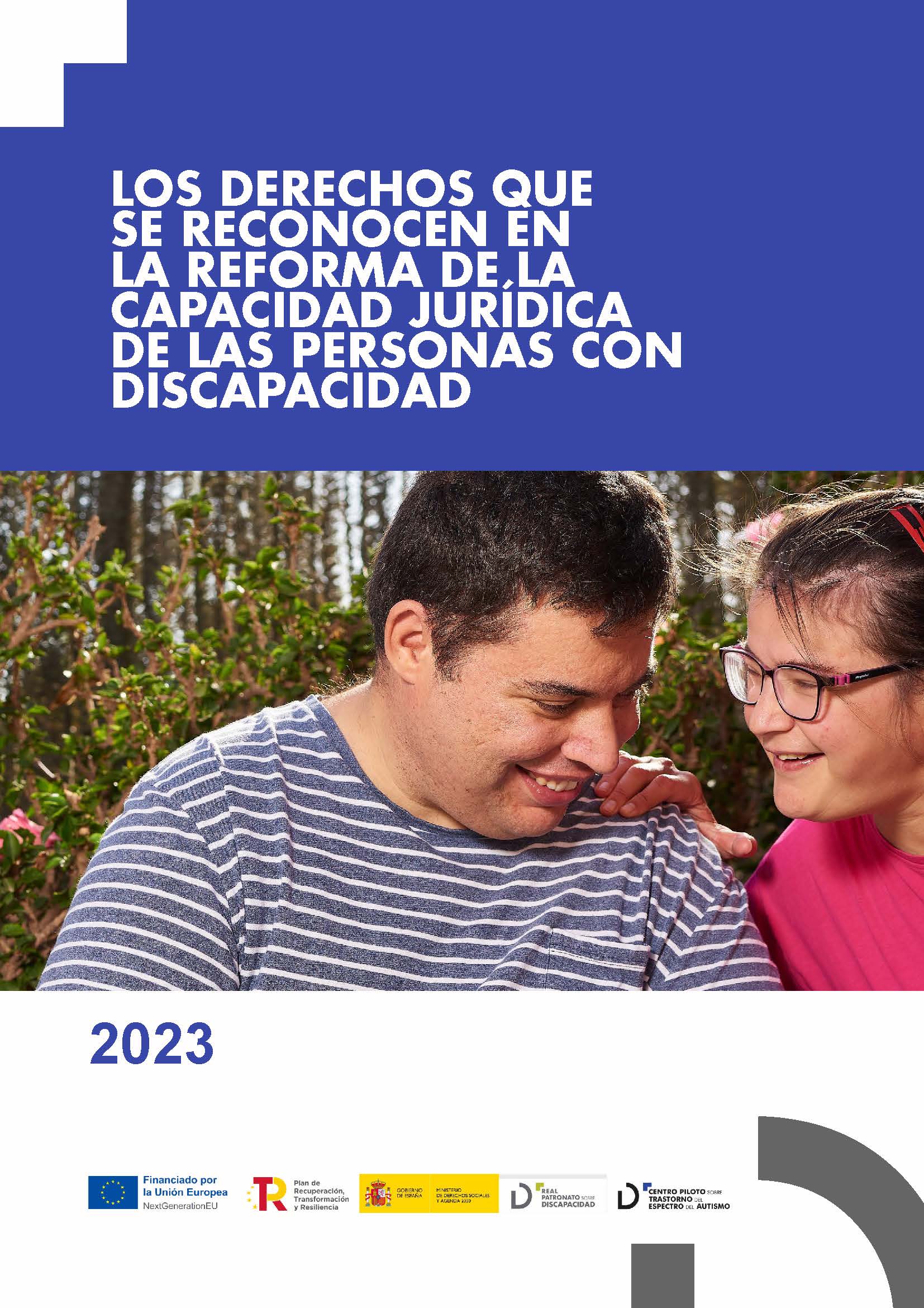 Imagen noticia Portada de Los derechos que se reconocen en la reforma de la capacidad jurídica de las personas con discapacidad